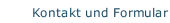 Kontakt und Formular